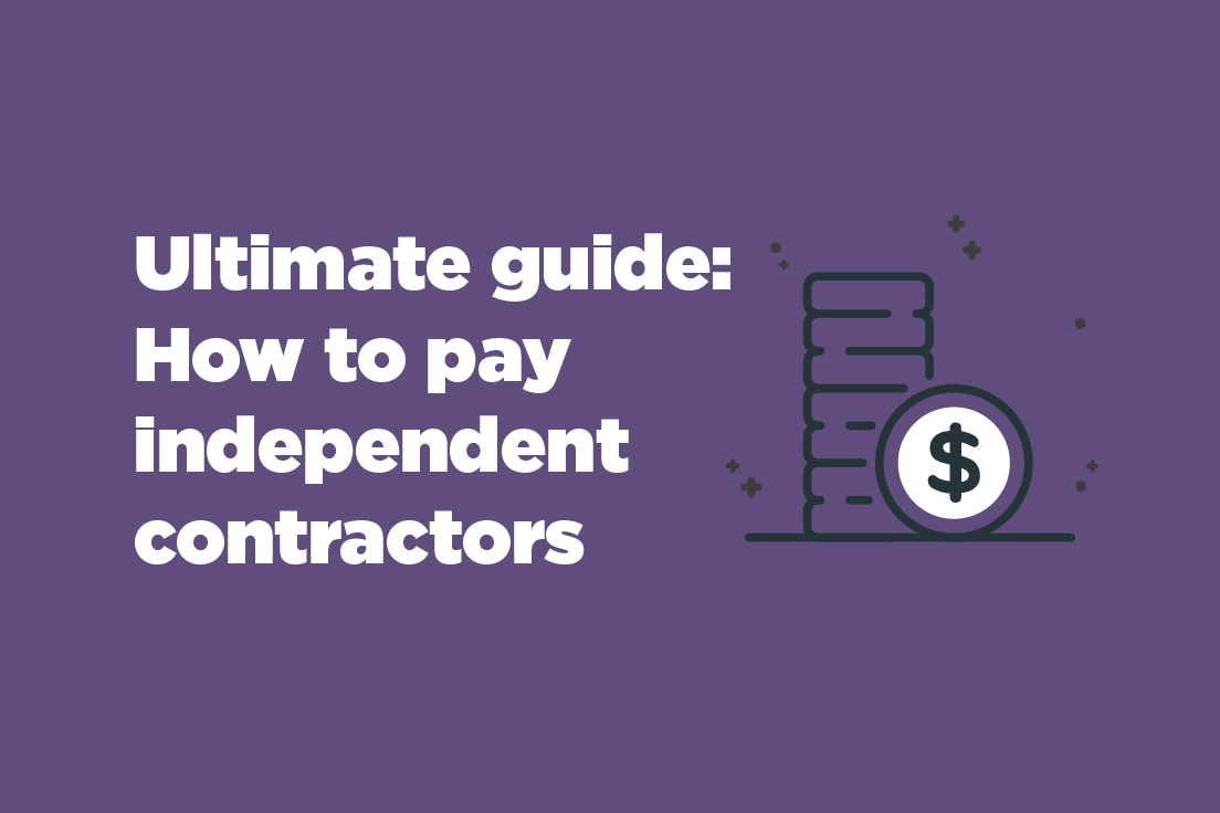 How to pay independent contractors: A step-by-step guide | Everee
