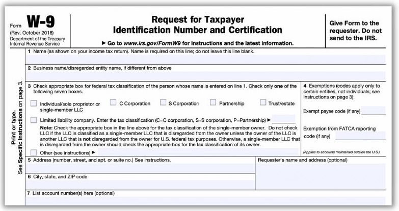 The W9 Form by the IRS for independent contractors