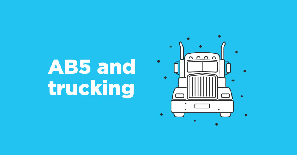 ab5 and the trucking industry